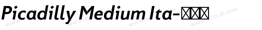 Picadilly Medium Ita字体转换